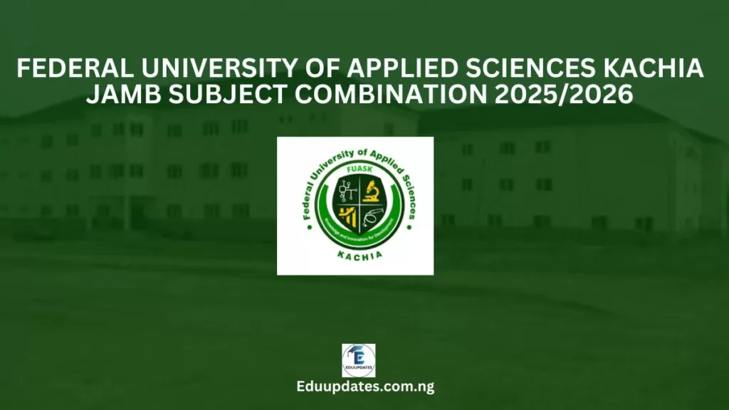 FUASK JAMB Subject Combination
